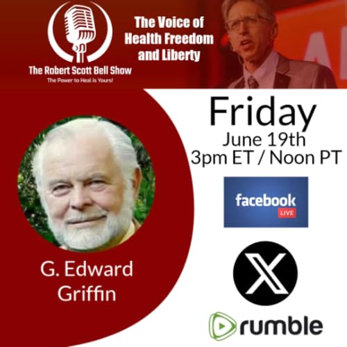 Moderna mRNA Jab Approval, EU GMOs, Drug Advertising, Copper Alzheimer&rsquo;s Research, G. Edward Griffin, Red Pill Expo - The RSB Show 6-19-26