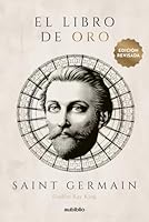 EL LIBRO DE ORO (Spanish Edition) B0977S59H8 Book Cover