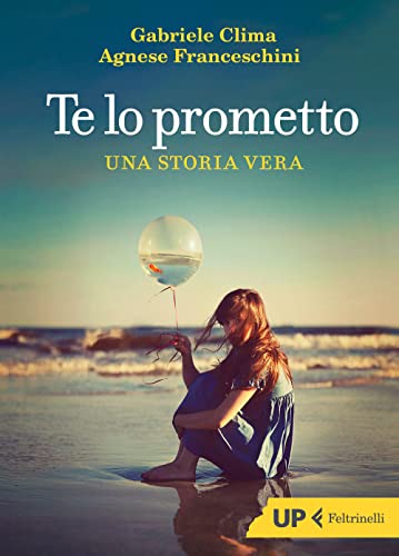 Te lo prometto. Una storia ver