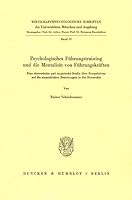 Psychologisches Fuhrungstraining Und Die Mentalitat Von Fuhrungskraften: Eine Theoretische Und Empirische Studie Uber Perspektiven Auf Die Menschliche 3428056582 Book Cover