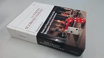 The Credit Scoring Toolkit: Theory and Practice for Retail Credit Risk Management and Decision Automation-Wow! eBook