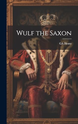 Wulf the Saxon