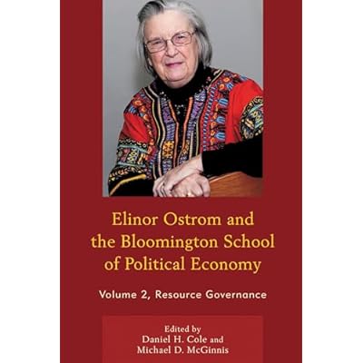 Elinor Ostrom and the Bloomington School of Political Economy