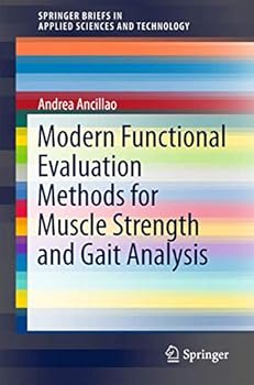 Paperback Modern Functional Evaluation Methods for Muscle Strength and Gait Analysis Book