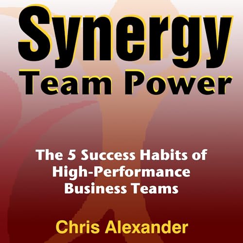 Synergy Team Power by Chris Alexander episode artwork