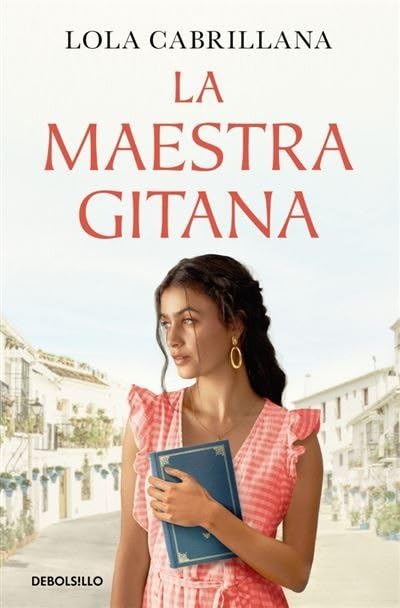 La maestra gitana (Best Seller | Ficción)