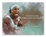 I Have A Heart Serena Williams Inspirational Quote - 8 x 10 Unframed Print - Wall Art for Locker...