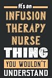 Infusion Therapy Nurse Gift Notebook: Notebook Journal Lined Paper ( 6x9 inches size, 120 pages ) Journal, Notebook, Diary, Composition Book