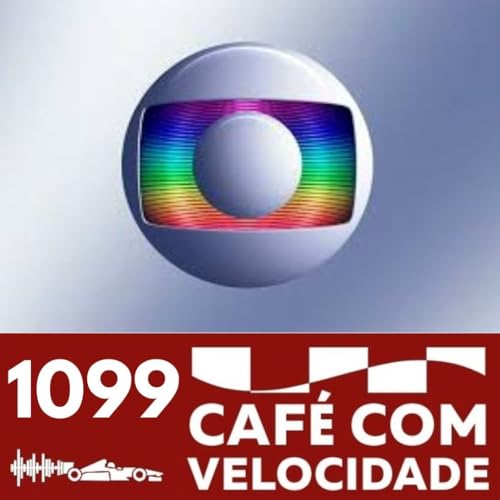 Uma an&aacute;lise da nova transmiss&atilde;o da F&oacute;rmula 1 para o Brasil | CAF&Eacute; COM VELOCIDADE