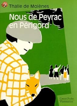 Pocket Book Nous de peyrac en perigord: - ROMAN, JUNIOR DES 8/9ANS [French] Book