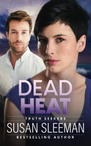 Dead Heat: (Truth Seekers Book 4)