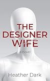 The Designer Wife