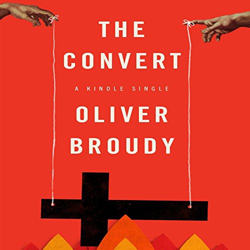 The Convert (Audio Download) Oliver Broudy, Gary Dana, Audible Studios