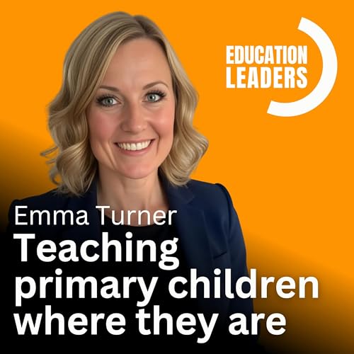 Page de couverture de Teaching Primary Children Where They Are | A Conversation with Emma Turner