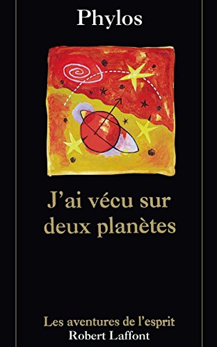 J'ai vécu sur deux planètes - NE [French] 2221088433 Book Cover