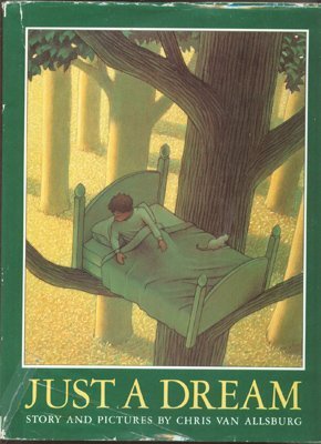 Just a Dream: Van Allsburg, Chris: 9780590451802: Amazon.com: Books