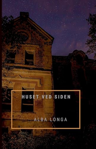 Huset Ved Siden: 2