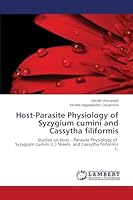 Host-Parasite Physiology of Syzygium cumini and Cassytha filiformis 3659711454 Book Cover