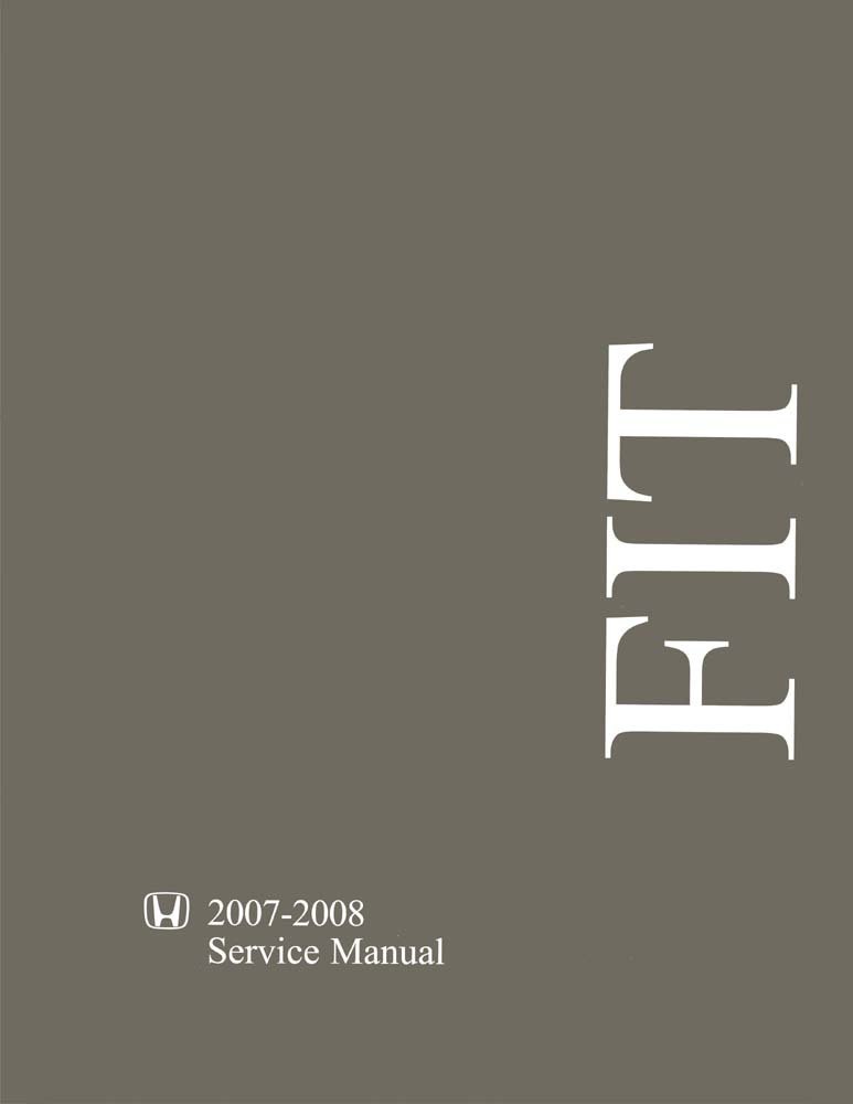 bishko automotive literature 2007 2008 Honda Fit Shop Service Repair Manual Book Engine Drivetrain Electrical Unknown Binding