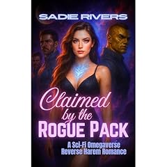Claimed by the Rogue Pack Audiolibro Por Sadie Rivers arte de portada