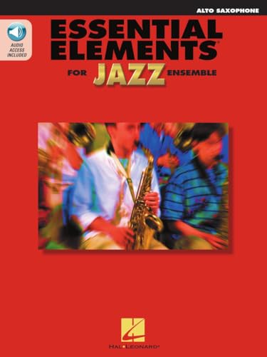 Essential Elements for Jazz Ensemble &ndash; Alto Saxophone | Comprehensive Jazz Style and Improvisation...