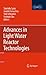 Advances in Light Water Reactor Technologies