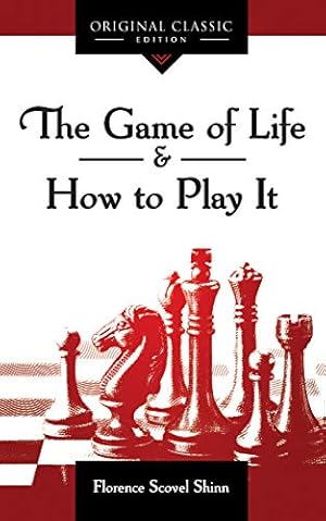 Book cover The Game of Life & How to Play It