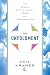 The Unfoldment: The Organic Path to Clarity, Power, and Transformation