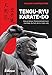 Produktbild Tengu-ryu karaté-do: Une pratique fondamentalement martiale de l'art de la "main vide"