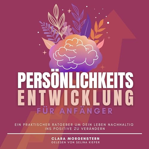 Persönlichkeitsentwicklung für Anfänger cover art