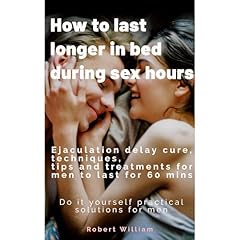 how to last longer in bed Audiolibro Por Robert William arte de portada