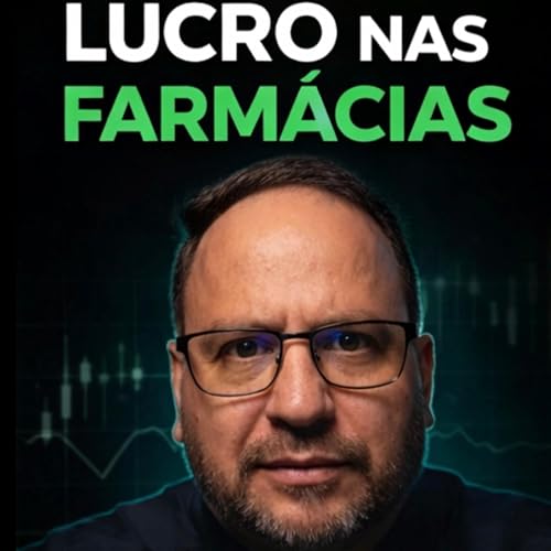 Epis&oacute;dio #340 Dono de Farm&aacute;cia: O que Esperar de 2026?