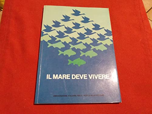  Il mare deve vivere