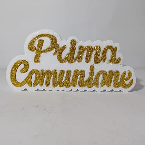 Generico SCRITTA PRIMA COMUNIONE CENTROTAVOLA TOPPER IN POLISTIROLO 20 x 9 x 4 cm. SCULTURA RD