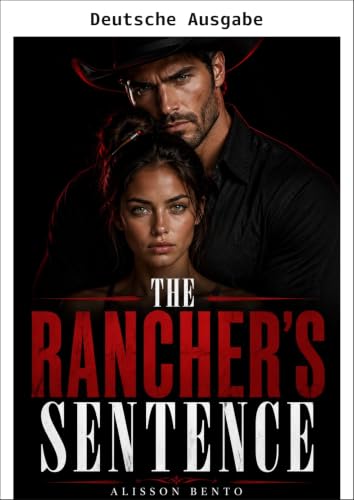 Das Urteil des Ranchers (Das Wild-Sky-Erbe)