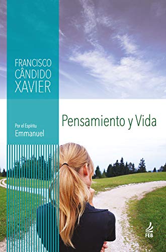 Pensamiento y vida (Pensamento e vida – Espanhol):