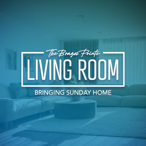 The Brazos Pointe Living Room cover art
