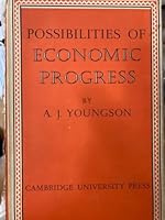Possibilities of Economic Progress B0000CK6RD Book Cover