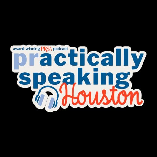 PRactically Speaking Houston cover art
