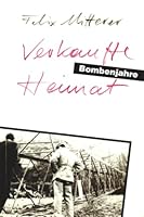 Verkaufte Heimat: Bombenjahre : eine Sudtiroler Familiensaga 1959 bis 1969 (German Edition) 3852181631 Book Cover