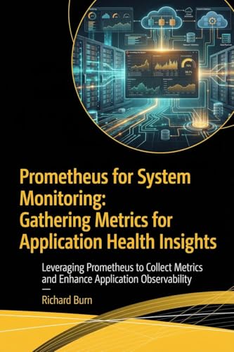 Prometheus for System Monitoring