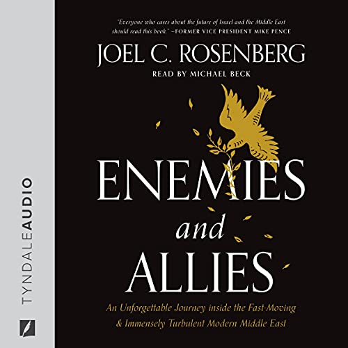 Joel C. Rosenberg - Enemies and Allies episode artwork