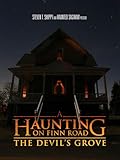 A Haunting on Finn Road: The Devil's Grove