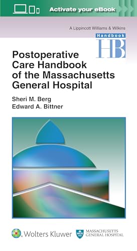 Postoperative Care Handbook of the Massachusetts General Hospital (A Lippincott Williams & Wilkins Handbook)