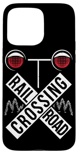 Funny Railway Railroad Crossing Locomotive Graphic Train Fan Case for iPhone 15 Pro Max