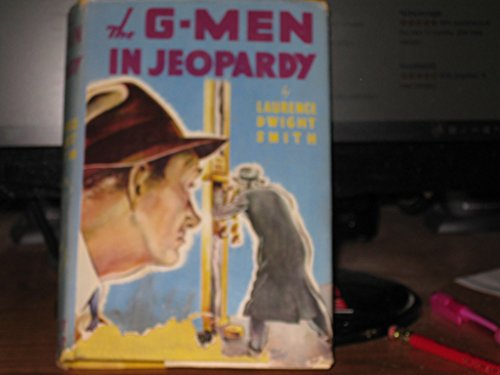 The G-Men in Jeopardy [Unknown] B000I6C9IW Book Cover