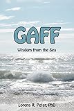 Gaff: The Wisdom of the Sea
