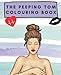 Produktbild The Peeping Tom Colouring Book - Naked Women: for erotic impressions to colour in, thought for relaxation and enjoyment, also ideal as a gift!