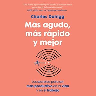 M&aacute;s agudo, m&aacute;s r&aacute;pido y mejor Audiolibro Por Charles Duhigg arte de portada