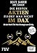 Produktbild Die besten Aktien findet man nicht im DAX: Mit der Hoch-Tief-Mut-Strategie zum Erfolg